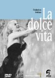 La Dolce Vita – Das Süße Leben